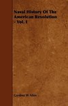 Naval History of the American Revolution - Vol. I