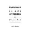 Teacher's Manual for Building Construction and Design