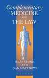 Complementary Medicine and Law