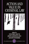 Action and Value in Criminal Law