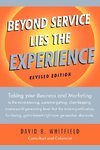 Beyond Service lies the Experience Revised Edition