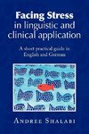 Facing Stress in linguistic and clinical application