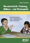 Mundmotorik-Training, Silben- und Reimspiele