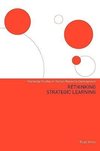 Vince, R: Rethinking Strategic Learning