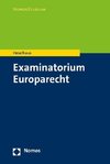 Heselhaus, S: Examinatorium Europarecht