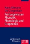 Prüfungswissen Phonetik, Phonologie und Graphemik