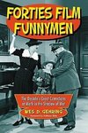 Forties Film Funnymen