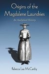 McCarthy, R:  Origins of the Magdalene Laundries