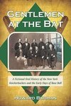 Gentlemen at the Bat