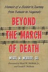 Beyond the March of Death