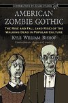 American Zombie Gothic