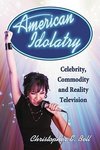 American Idolatry