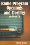 Radio Program Openings and Closings, 1931-1972