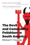 Taussig, M:  The Devil and Commodity Fetishism in South Amer