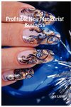 Profitable New Manicurist Business