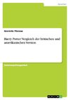 Harry Potter: Vergleich der britischen und amerikanischen Version