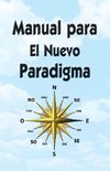 Manual Para El Nuevo Paradigma