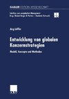 Entwicklung von globalen Konzernstrategien