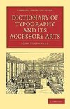 Dictionary of Typography and Its Accessory Arts