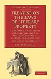 Treatise on the Laws of Literary Property