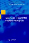 Tabletops - Horizontal Interactive Displays