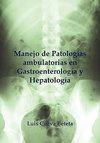 Cueva, L: Manejo Practico Ambulatorio En Gastroentereologia