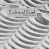 Sieb und Sand