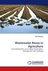 Wastewater Reuse in Agriculture