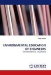 ENVIRONMENTAL EDUCATION OF ENGINEERS