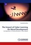 The Impact of Cyber Learning On Moral Development