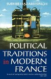 Political Traditions in Modern France