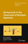 Bortezomib in the Treatment of Multiple Myeloma