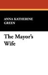 The Mayor's Wife