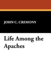 Life Among the Apaches