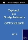 Tagebuch des Nordpolarfahrers Otto Krisch