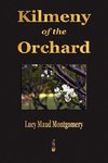 Kilmeny of the Orchard