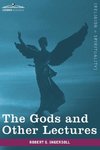 The Gods and Other Lectures