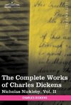 The Complete Works of Charles Dickens (in 30 Volumes, Illustrated)