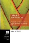 Labor's Millennium