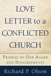 Love Letter to a Conflicted Church