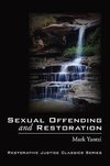 Sexual Offending and Restoration