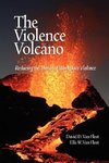 The Violence Volcano