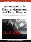 Advanced ICTs for Disaster Management and Threat Detection