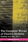 The Complete Works of Charles Dickens (in 30 Volumes, Illustrated)