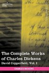 The Complete Works of Charles Dickens (in 30 Volumes, Illustrated)