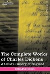 The Complete Works of Charles Dickens (in 30 Volumes, Illustrated)