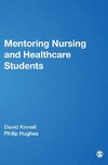 Kinnell, D: Mentoring Nursing and Healthcare Students