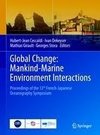 Global Change: Mankind-Marine Environment Interactions