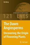 The Dawn Angiosperms