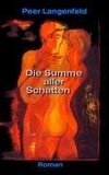 Die Summe aller Schatten